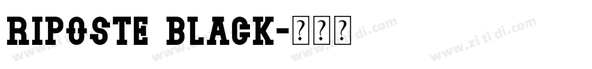 Riposte Black字体转换